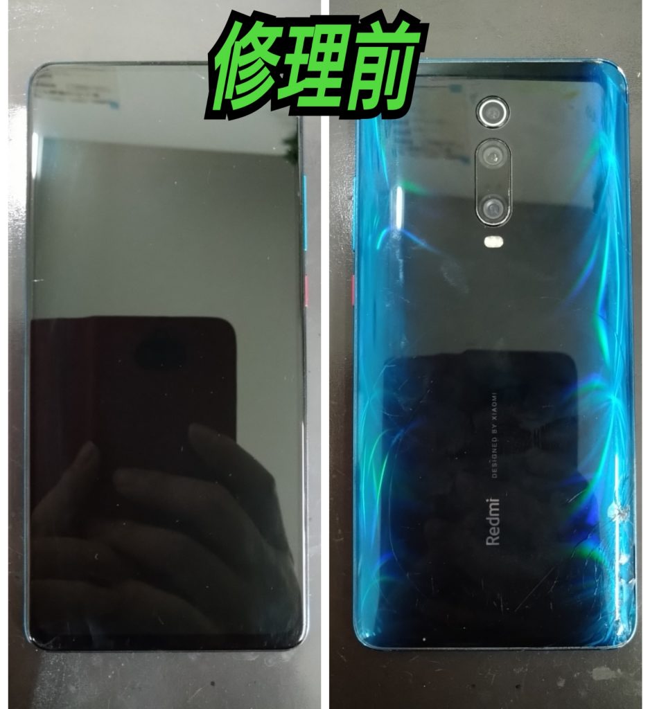 Xiomi シャオミ　Redmi　K20　Android 画面修理　画面交換　高槻　茨木　枚方　修理前